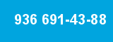 936 691-43-88